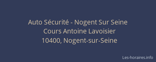 Auto Sécurité - Nogent Sur Seine