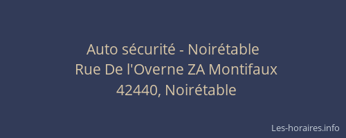 Auto sécurité - Noirétable