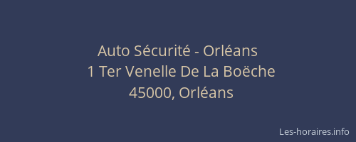 Auto Sécurité - Orléans