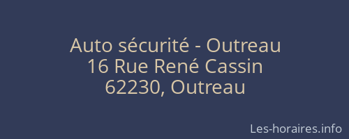 Auto sécurité - Outreau