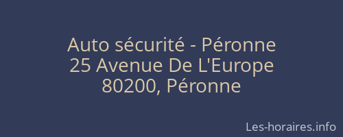 Auto sécurité - Péronne