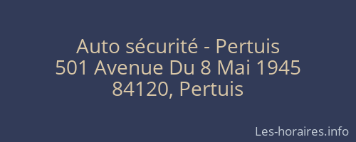 Auto sécurité - Pertuis