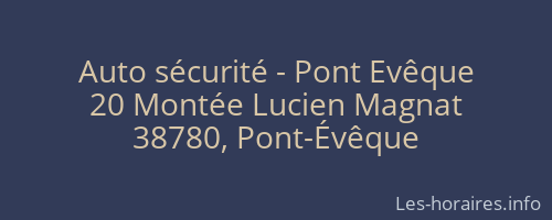 Auto sécurité - Pont Evêque