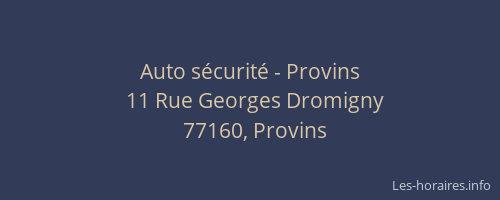 Auto sécurité - Provins