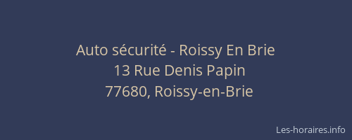 Auto sécurité - Roissy En Brie