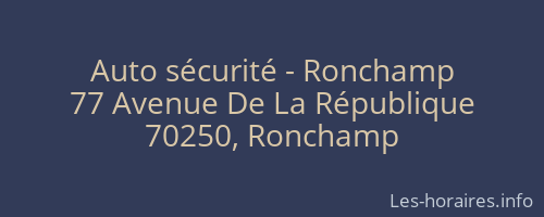 Auto sécurité - Ronchamp