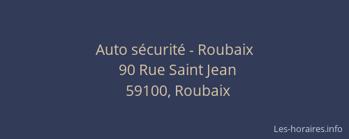 Auto sécurité - Roubaix