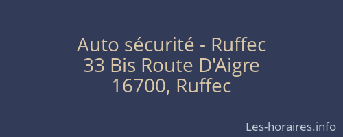 Auto sécurité - Ruffec