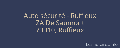 Auto sécurité - Ruffieux