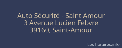 Auto Sécurité - Saint Amour