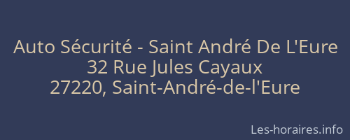 Auto Sécurité - Saint André De L'Eure