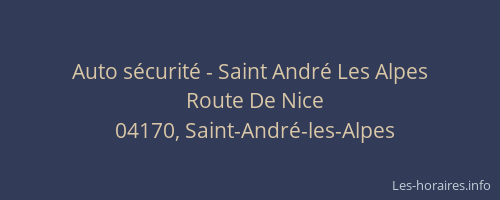 Auto sécurité - Saint André Les Alpes