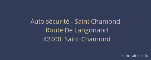 Auto sécurité - Saint Chamond