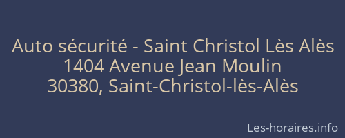 Auto sécurité - Saint Christol Lès Alès