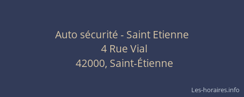 Auto sécurité - Saint Etienne