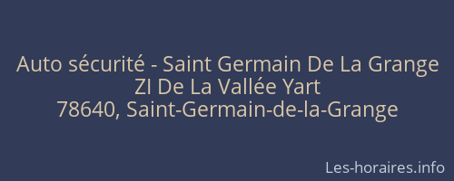 Auto sécurité - Saint Germain De La Grange