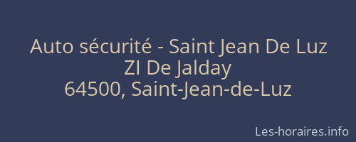 Auto sécurité - Saint Jean De Luz