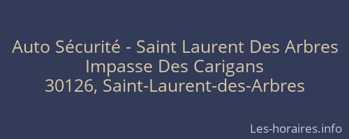 Auto Sécurité - Saint Laurent Des Arbres