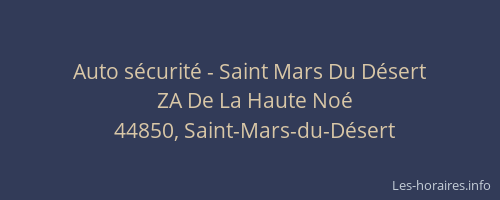 Auto sécurité - Saint Mars Du Désert