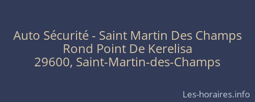 Auto Sécurité - Saint Martin Des Champs