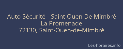 Auto Sécurité - Saint Ouen De Mimbré