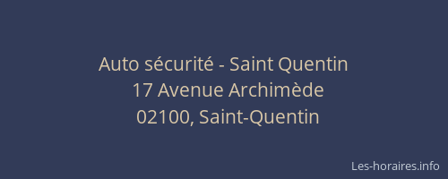 Auto sécurité - Saint Quentin