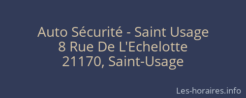 Auto Sécurité - Saint Usage