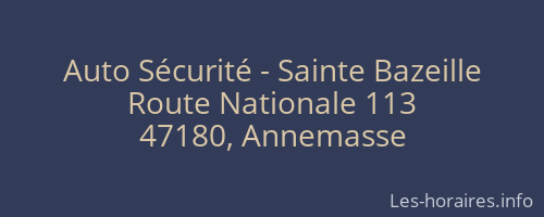 Auto Sécurité - Sainte Bazeille