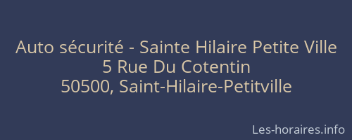 Auto sécurité - Sainte Hilaire Petite Ville