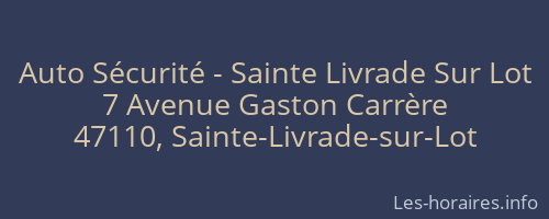 Auto Sécurité - Sainte Livrade Sur Lot