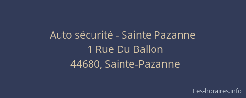 Auto sécurité - Sainte Pazanne