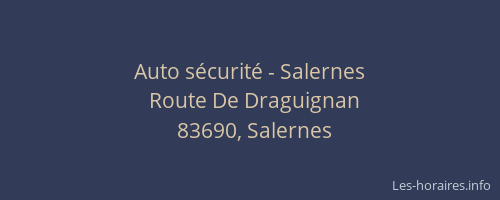 Auto sécurité - Salernes