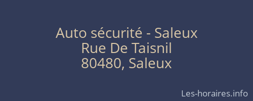 Auto sécurité - Saleux