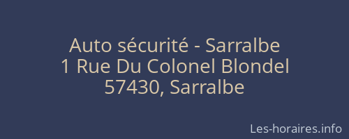 Auto sécurité - Sarralbe