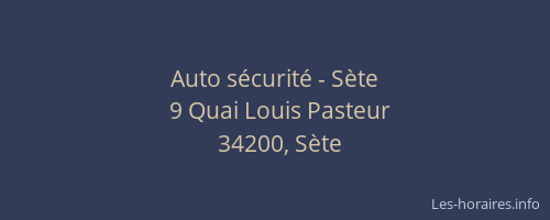 Auto sécurité - Sète