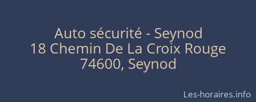 Auto sécurité - Seynod