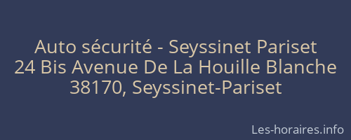 Auto sécurité - Seyssinet Pariset