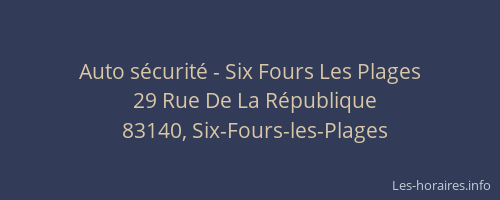 Auto sécurité - Six Fours Les Plages