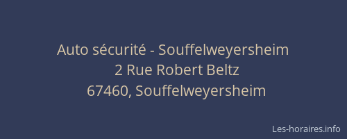 Auto sécurité - Souffelweyersheim