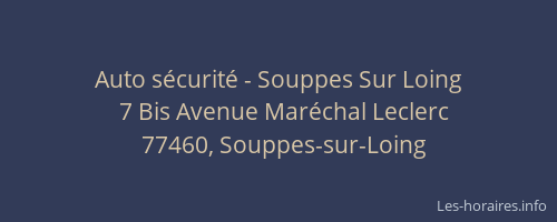 Auto sécurité - Souppes Sur Loing
