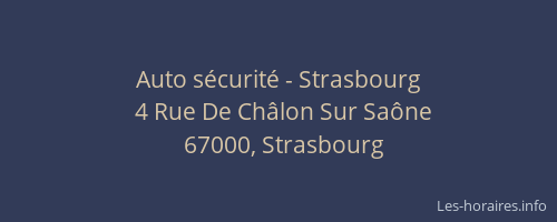 Auto sécurité - Strasbourg