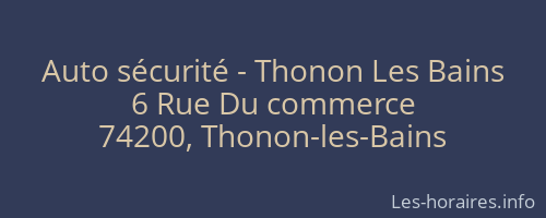 Auto sécurité - Thonon Les Bains