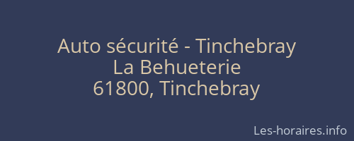 Auto sécurité - Tinchebray