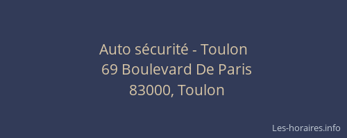 Auto sécurité - Toulon