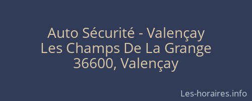 Auto Sécurité - Valençay