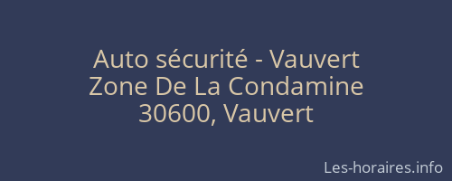 Auto sécurité - Vauvert