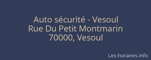Auto sécurité - Vesoul