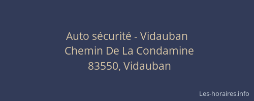 Auto sécurité - Vidauban