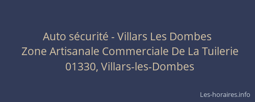 Auto sécurité - Villars Les Dombes