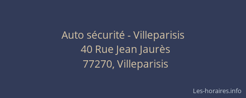 Auto sécurité - Villeparisis
